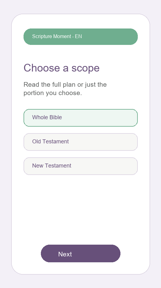 Setup screen for choosing Whole Bible, Old Testament, or New Testament scope